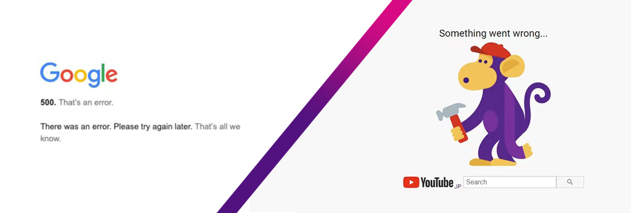 由两张描述 Google 服务返回错误代码的插图组成：左图为包含 Google 徽标，标识错误代码为 500 的网页截图；右图包含 YouTube 徽标和一只紫色的拿着锤子的猴子，上方表示为“Something went wrong”